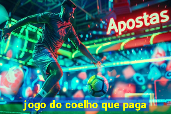 jogo do coelho que paga